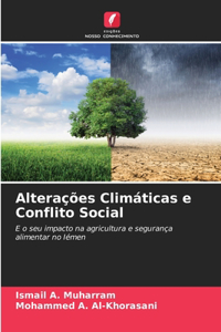 Alterações Climáticas e Conflito Social