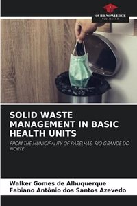 Solid Waste Management in Basic Health Units