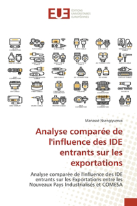 Analyse comparée de l'influence des IDE entrants sur les exportations