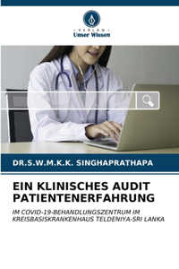 Klinisches Audit Patientenerfahrung