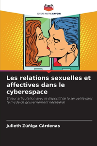 Les relations sexuelles et affectives dans le cyberespace