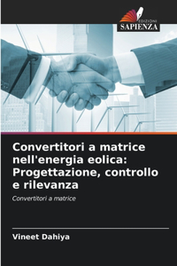Convertitori a matrice nell'energia eolica