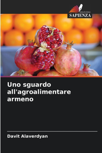 Uno sguardo all'agroalimentare armeno