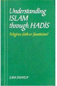 Understanding Islam Through Hadis
