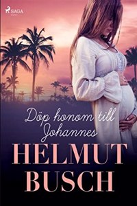 Döp honom till Johannes