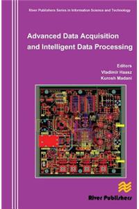 Advanced Data Acquisition and Intelligent Data Processing