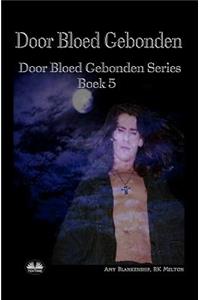 Door Bloed Gebonden