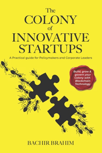 Colony of Innovative Startups