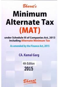 MINIMUM ALTERNATE TAX (MAT) under Revised Schedule VI of Companies Act including Alternate Minimum Tax (AMT)