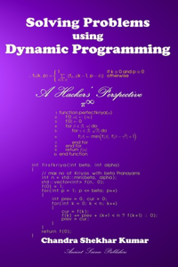 Solving Problems using Dynamic Programming
