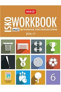 Class 6 : International Sports Knowledge Olympiad(ISKO)Work Book