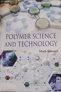 Polymer Science And Technology