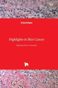 Highlights in Skin Cancer