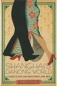 Shanghai's Dancing World