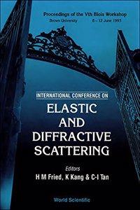 Elastic and Diffractive Scattering - Proceedings of the International Conference on Vth Blois Workshop