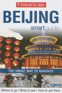 Insight Guides: Beijing Smart Guide
