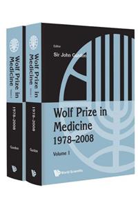 Wolf Prize in Medicine 1978-2008 2 Volume Set