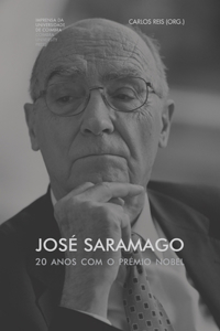 José Saramago. 20 anos com o Prémio Nobel