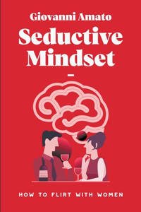 Seductive Mindset