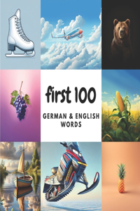 First 100 German & English Words