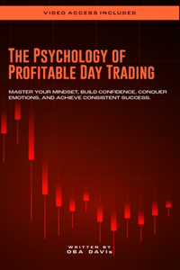 The Psychology Of Profitable Day Trading