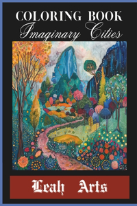 Coloring Book Imaginary cities