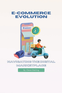 E-commerce Evolution