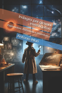 Indagini per giovani investigatori