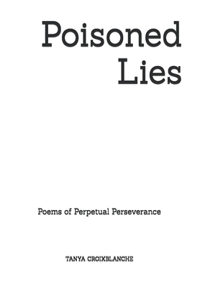 Poisoned Lies