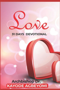 Love 31 Days Devotional