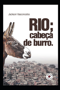 Rio; cabeça de burro