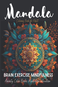 Adult Coloring Book Mandala Brain Exercise Mindfulness