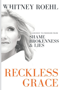 Reckless Grace