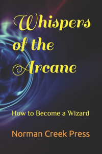 Whispers of the Arcane