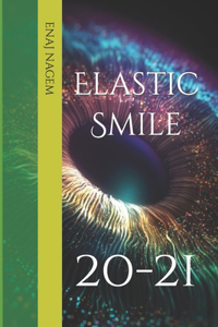 Elastic Smile