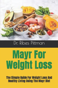 Mayr For Weight Loss