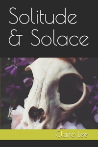 Solitude & Solace