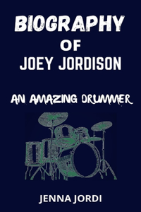 Biography of Joey Jordison