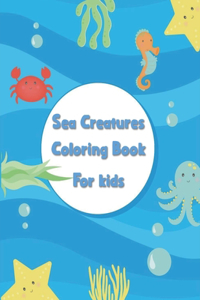 Sea Creatures coloring book for kids