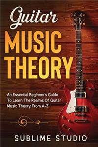 Guitar Music Theory