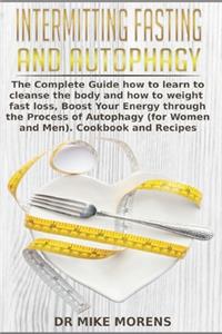 Intermitting Fasting and Autophagy