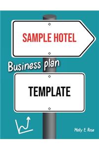 Sample Hotel Business Plan Template
