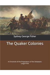 The Quaker Colonies