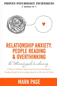 Relationship Anxiety, People Reading, & Overthinking