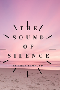 The Sound of Silence