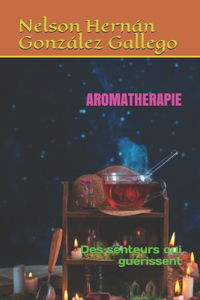 Aromatherapie