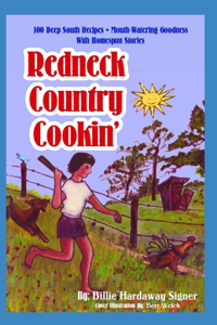 Redneck Country Cookin'