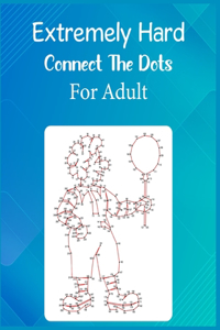 Extremely Hard Connect The Dots For Adult
