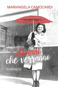 I Domani Che Verranno