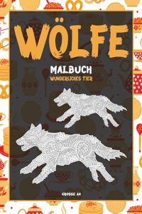 Malbuch - Grosse A4 - Wunderliches Tier - Wölfe